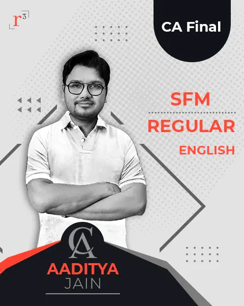 CA Final Strategic Financial Management Regular Course in English by Aaditya Jain | Revision Cube